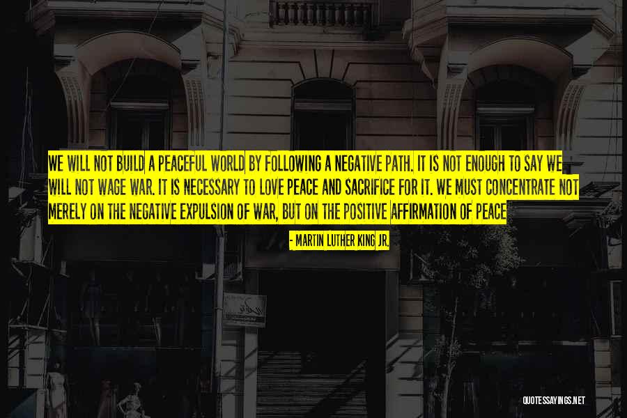 Build Peace Quotes By Martin Luther King Jr. Build Peace Quotes By Martin Luther King Jr.