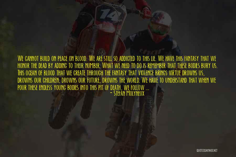 Build Peace Quotes By Stefan Molyneux Build Peace Quotes By Stefan Molyneux