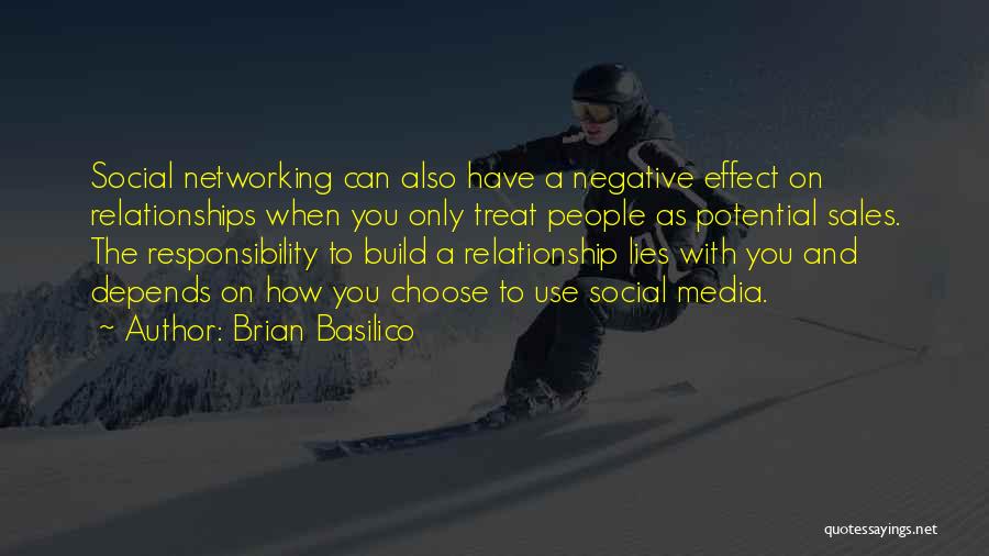 Build Relationships Quotes By Brian Basilico