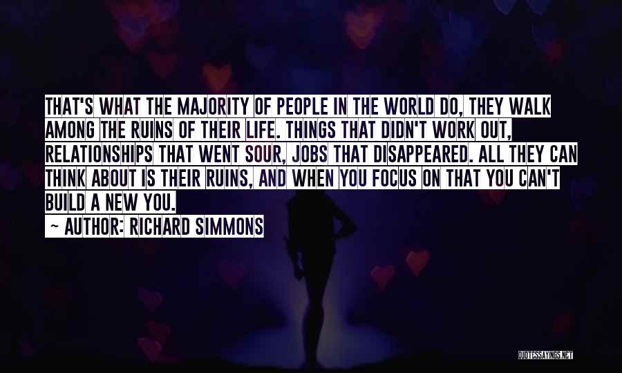 Build Relationships Quotes By Richard Simmons