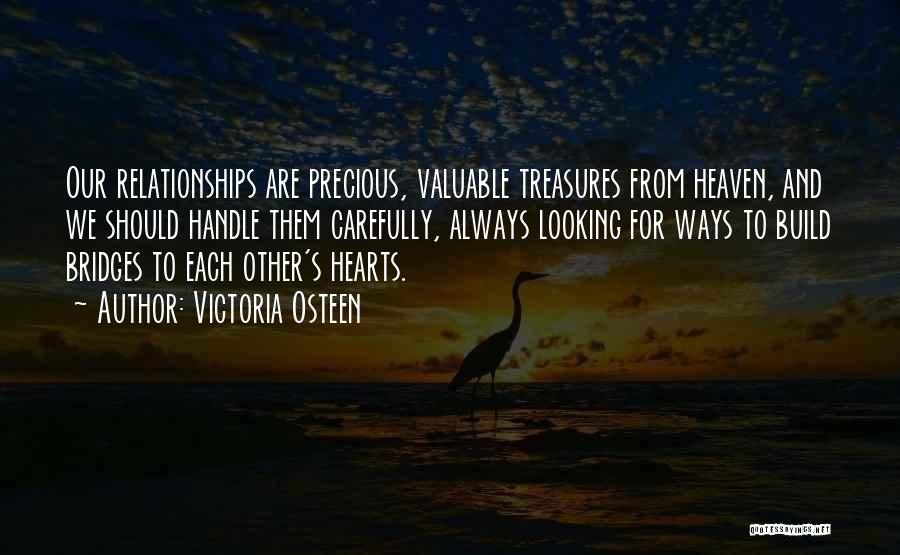 Build Relationships Quotes By Victoria Osteen