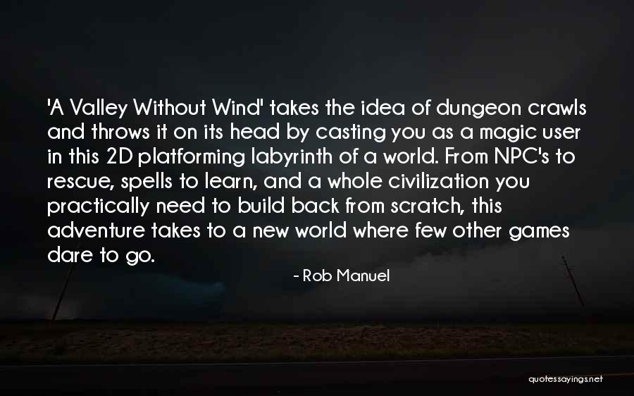 Build Something From Scratch Quotes By Rob Manuel Build Something From Scratch Quotes By Rob Manuel