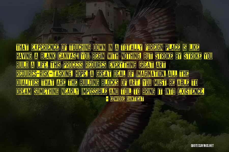 Build Something Great Quotes By Edwidge Danticat Build Something Great Quotes By Edwidge Danticat