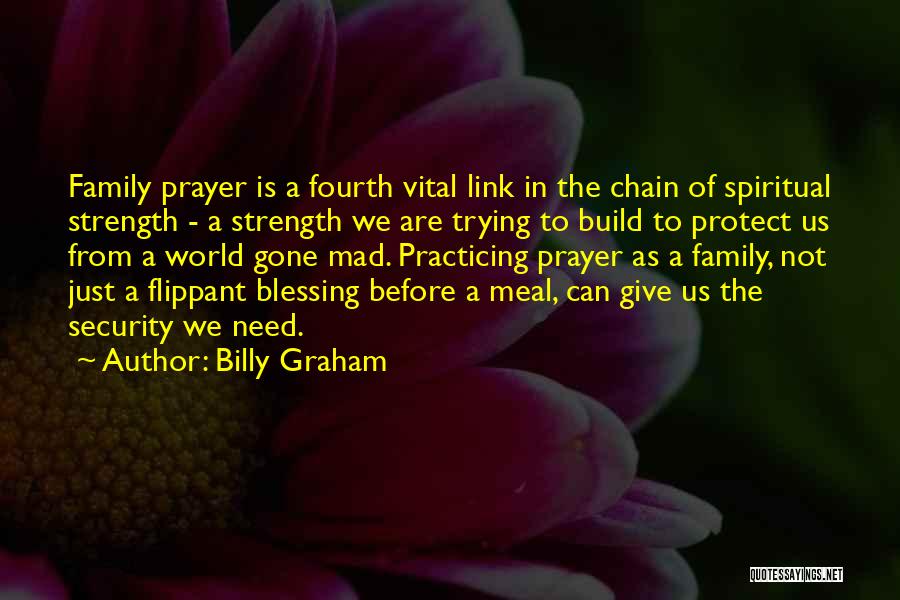 Build Strength Quotes By Billy Graham