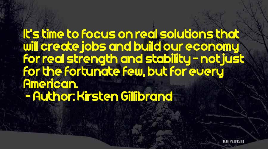 Build Strength Quotes By Kirsten Gillibrand