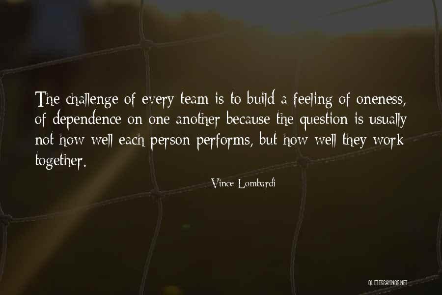 Build Team Quotes By Vince Lombardi Build Team Quotes By Vince Lombardi
