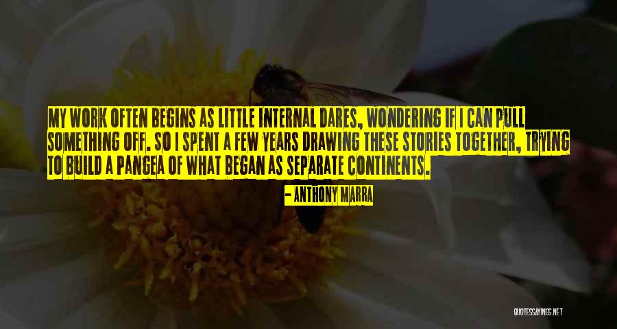 Build Together Quotes By Anthony Marra Build Together Quotes By Anthony Marra