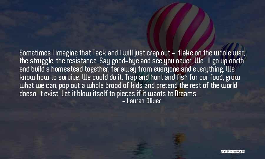 Build Together Quotes By Lauren Oliver Build Together Quotes By Lauren Oliver