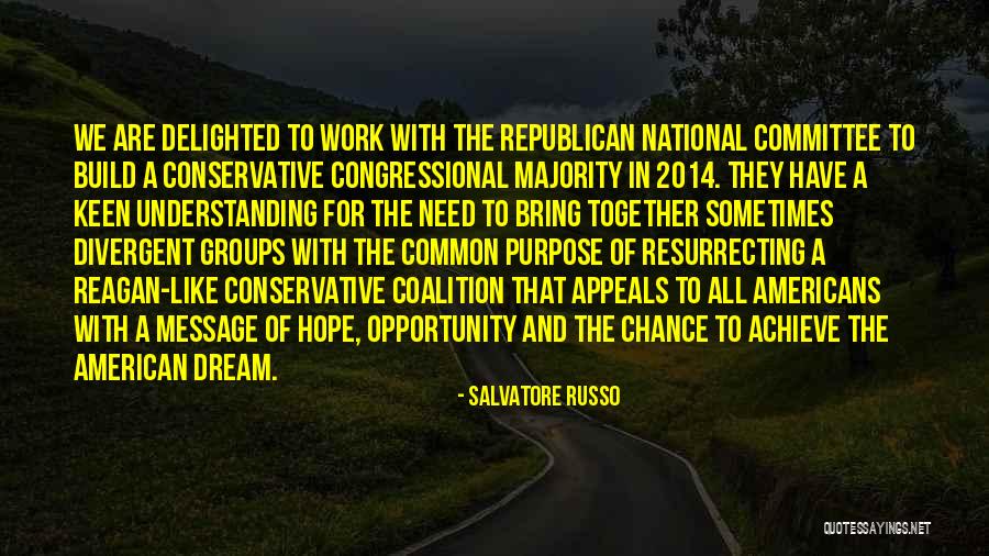 Build Together Quotes By Salvatore Russo Build Together Quotes By Salvatore Russo