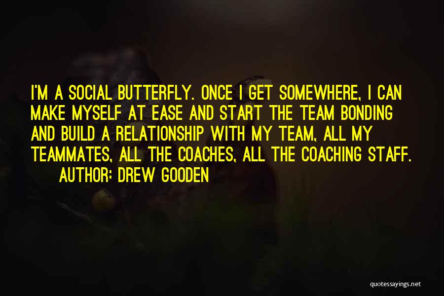Build Up Relationship Quotes By Drew Gooden
