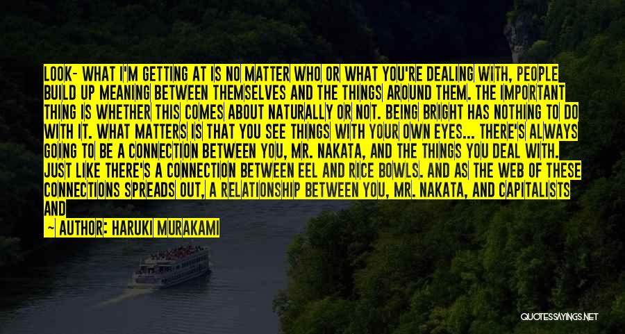 Build Up Relationship Quotes By Haruki Murakami