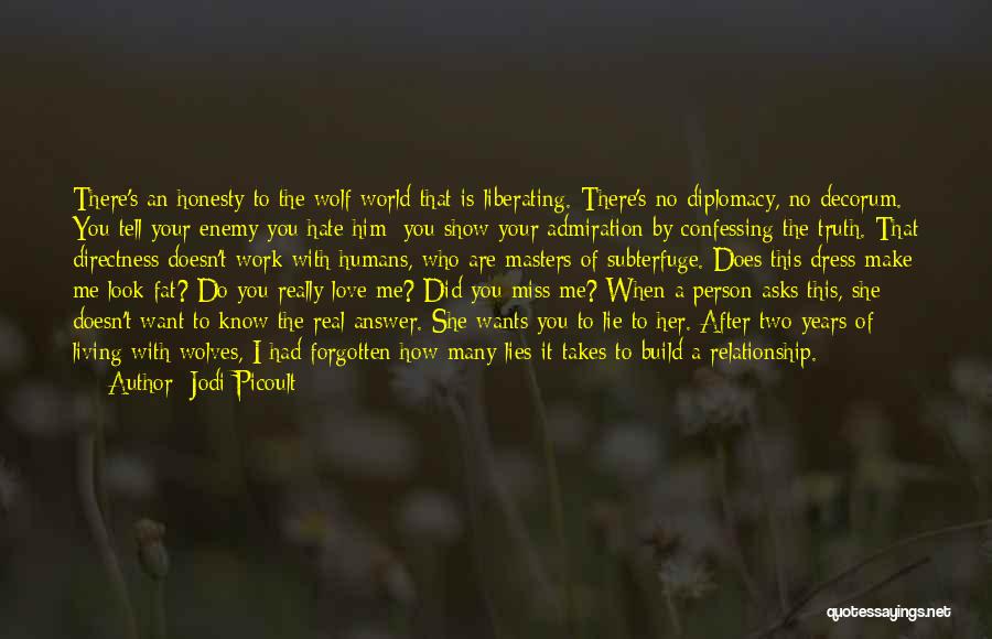 Build Up Relationship Quotes By Jodi Picoult