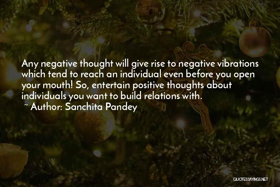 Build Up Relationship Quotes By Sanchita Pandey