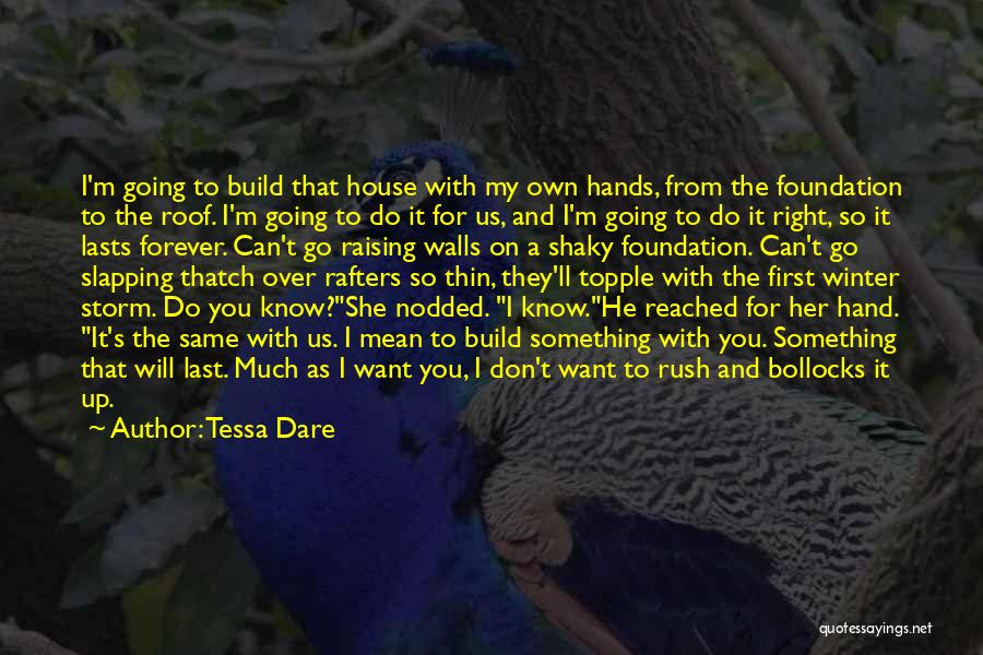 Build Up Relationship Quotes By Tessa Dare