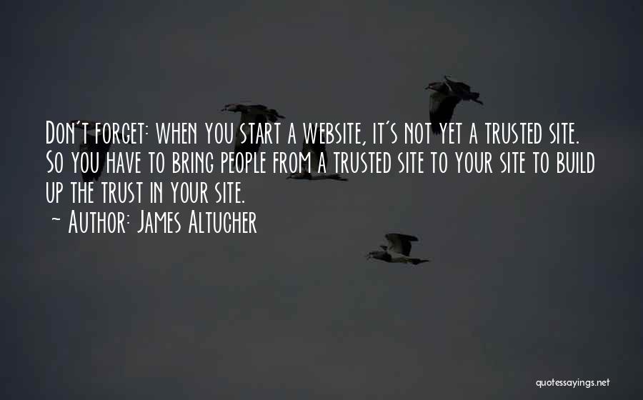 Build Up Trust Quotes By James Altucher
