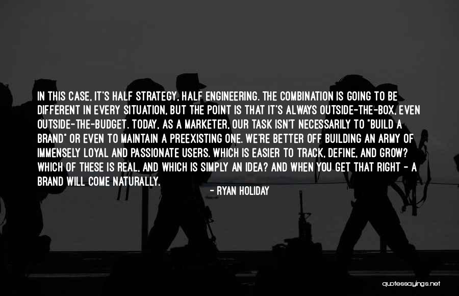 Build Your Brand Quotes By Ryan Holiday Build Your Brand Quotes By Ryan Holiday