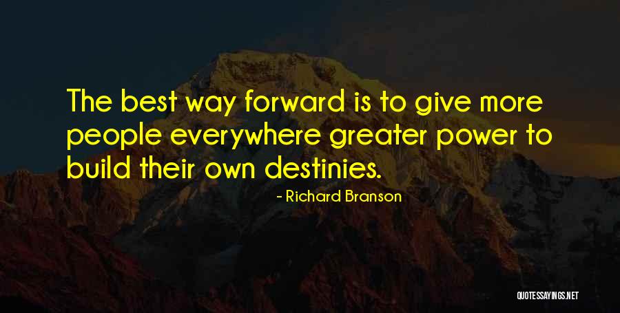 Build Your Destiny Quotes By Richard Branson