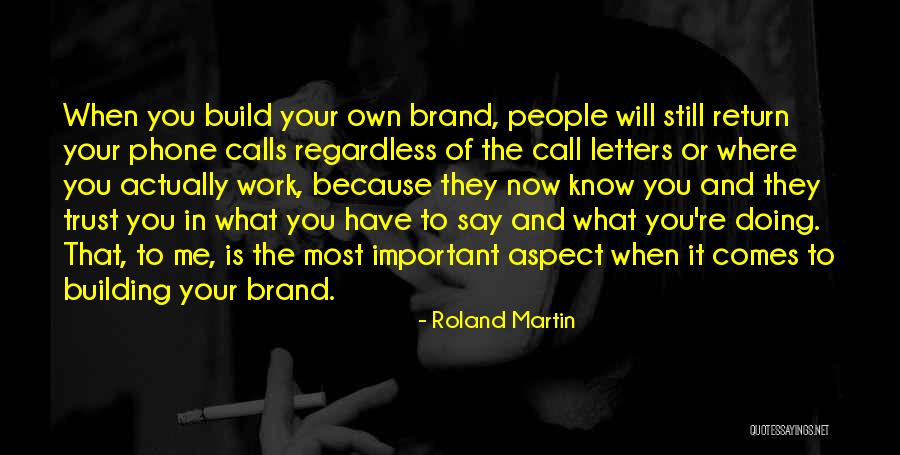 Build Your Own Quotes By Roland Martin Build Your Own Quotes By Roland Martin