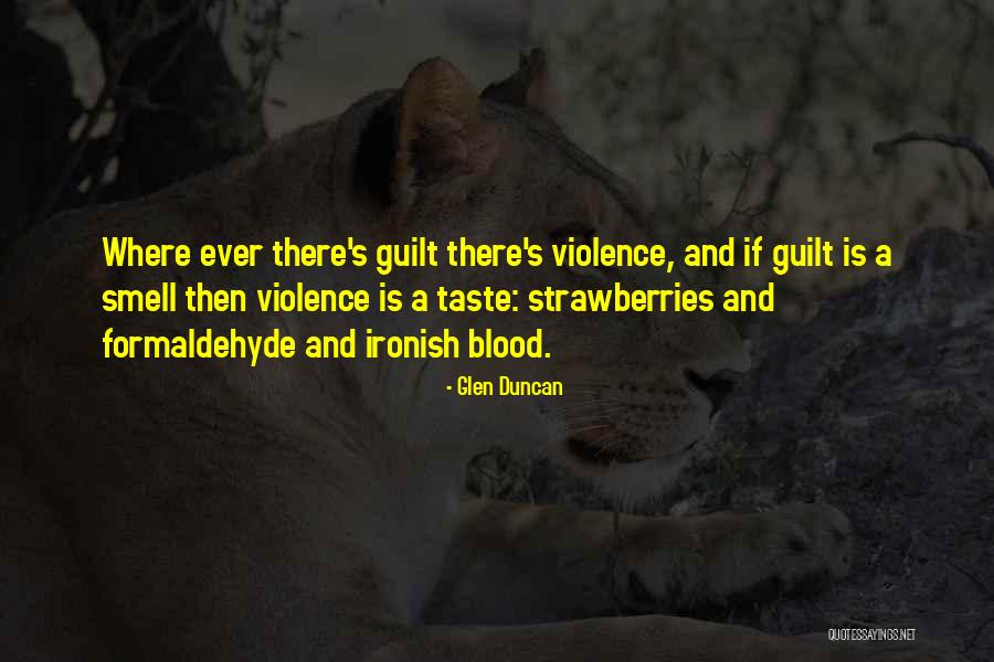 Builded Better Quotes By Glen Duncan Builded Better Quotes By Glen Duncan