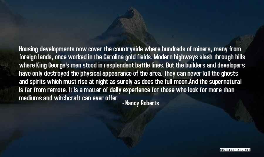 Builders And Developers Quotes By Nancy Roberts