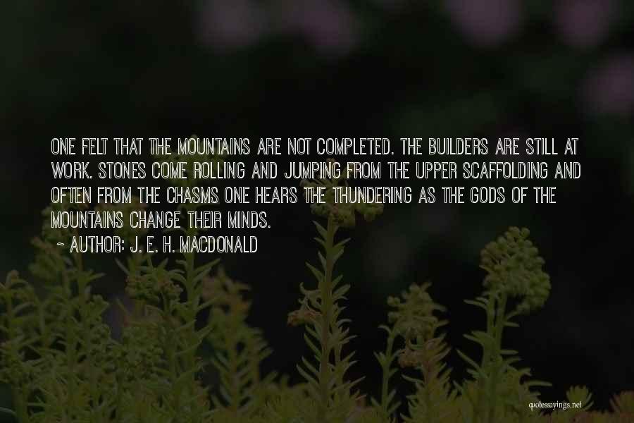 Builders Quotes By J. E. H. MacDonald