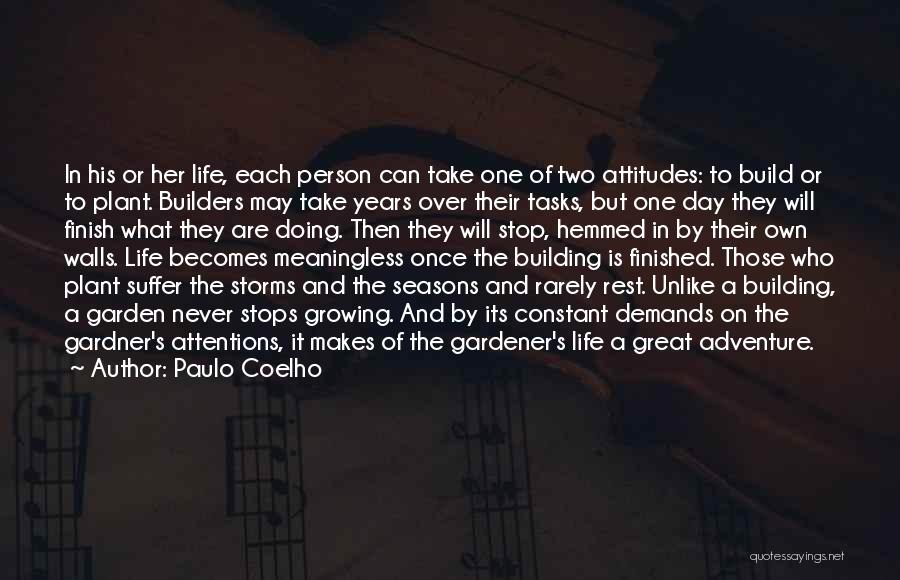 Builders Quotes By Paulo Coelho