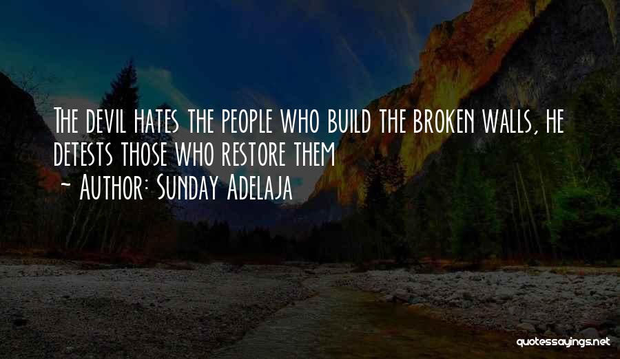 Builders Quotes By Sunday Adelaja