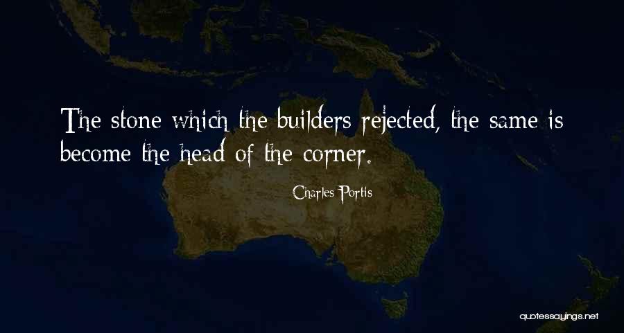 Builders Rejected Quotes By Charles Portis