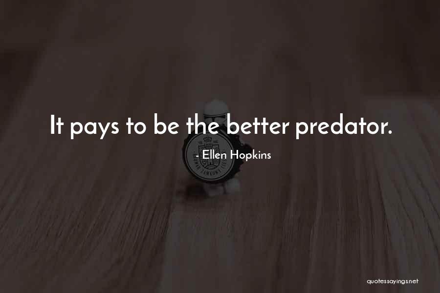 Buildest Quotes By Ellen Hopkins Buildest Quotes By Ellen Hopkins