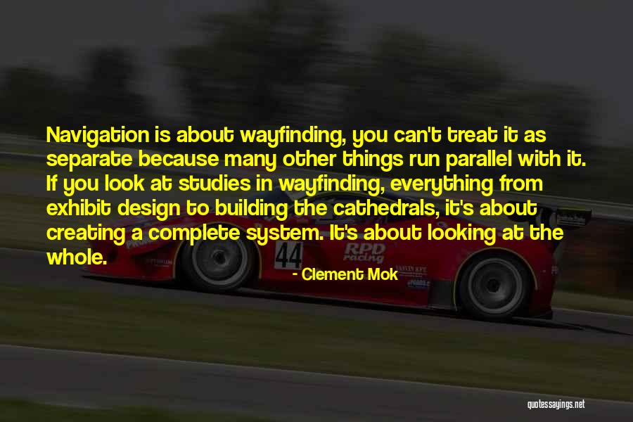 Building A Building Quotes By Clement Mok Building A Building Quotes By Clement Mok