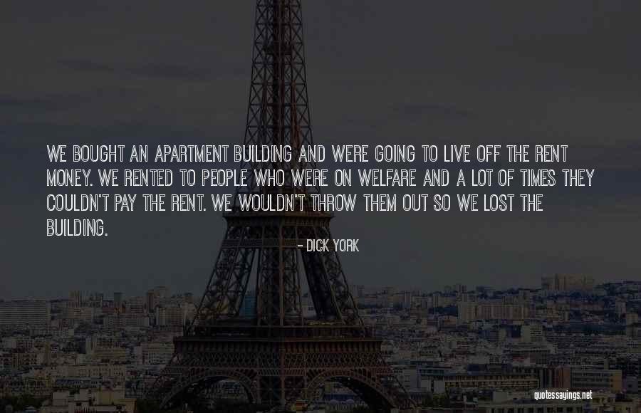 Building A Building Quotes By Dick York Building A Building Quotes By Dick York