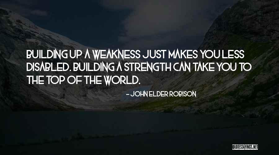 Building A Building Quotes By John Elder Robison Building A Building Quotes By John Elder Robison