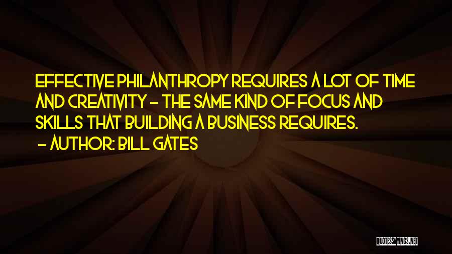 Building A Business Quotes By Bill Gates