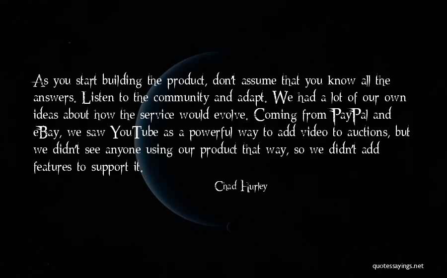 Building A Business Quotes By Chad Hurley Building A Business Quotes By Chad Hurley
