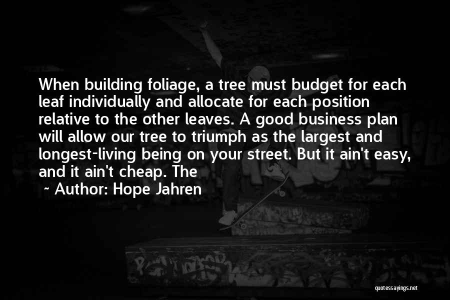 Building A Business Quotes By Hope Jahren