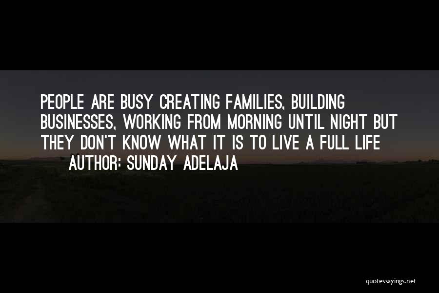 Building A Business Quotes By Sunday Adelaja