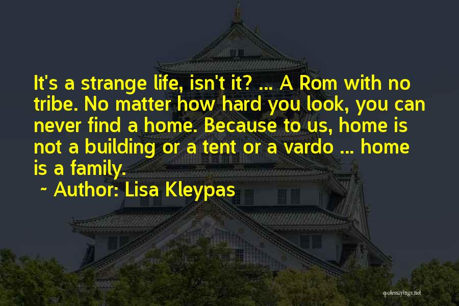 Building A Family Quotes By Lisa Kleypas