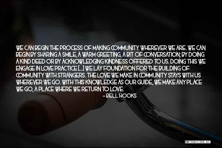 Building A Foundation Quotes By Bell Hooks Building A Foundation Quotes By Bell Hooks