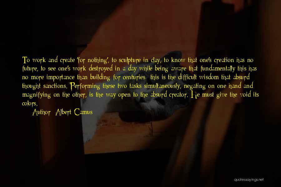 Building A Future Quotes By Albert Camus