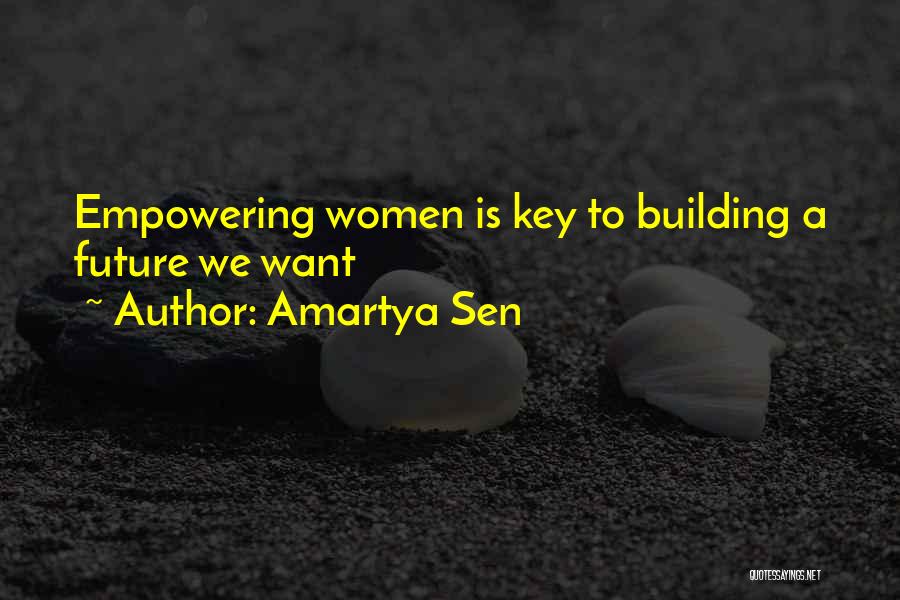 Building A Future Quotes By Amartya Sen
