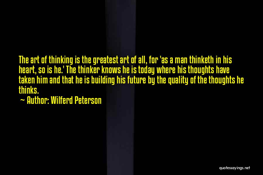 Building A Future Quotes By Wilferd Peterson