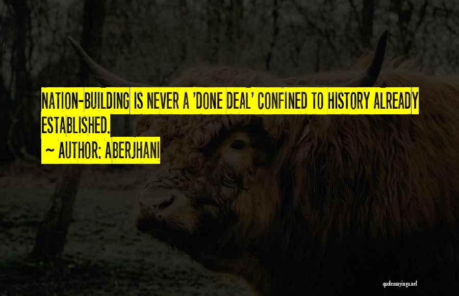 Building A Nation Quotes By Aberjhani