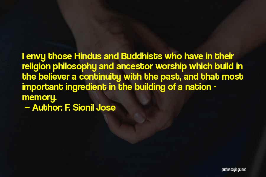 Building A Nation Quotes By F. Sionil Jose