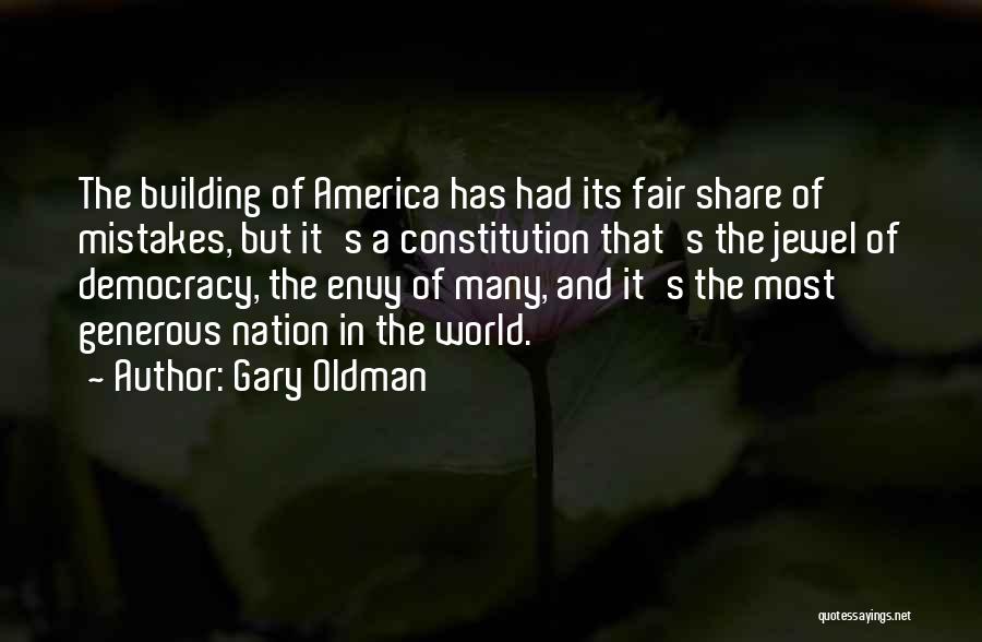Building A Nation Quotes By Gary Oldman