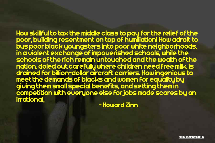 Building A Nation Quotes By Howard Zinn