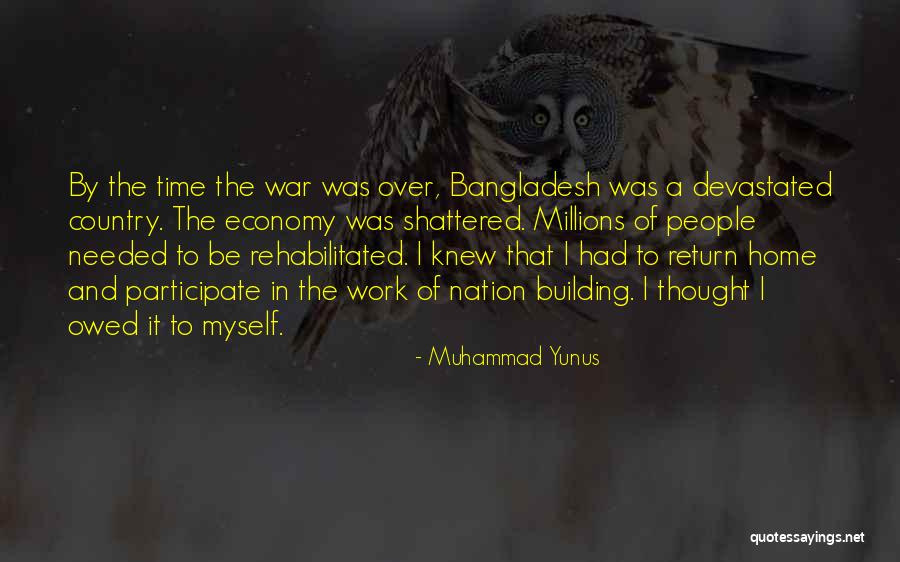 Building A Nation Quotes By Muhammad Yunus