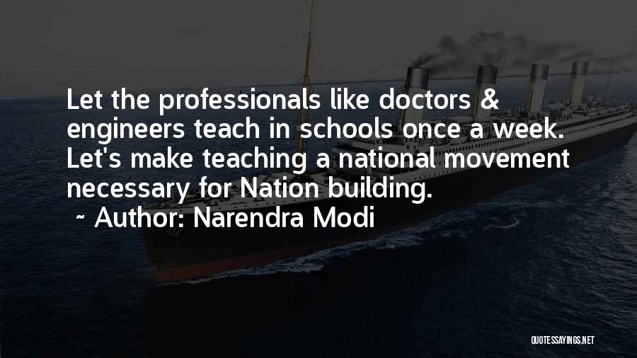 Building A Nation Quotes By Narendra Modi