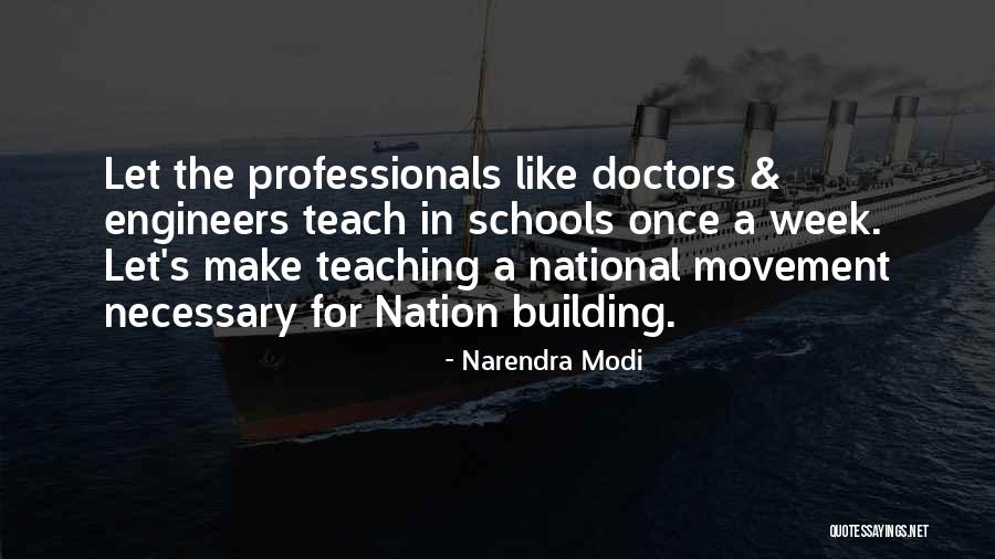 Building A Nation Quotes By Narendra Modi