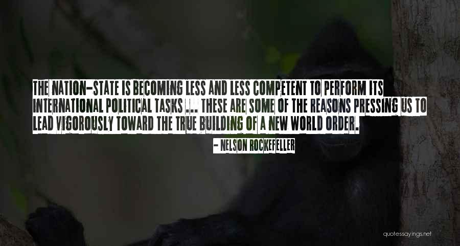 Building A Nation Quotes By Nelson Rockefeller