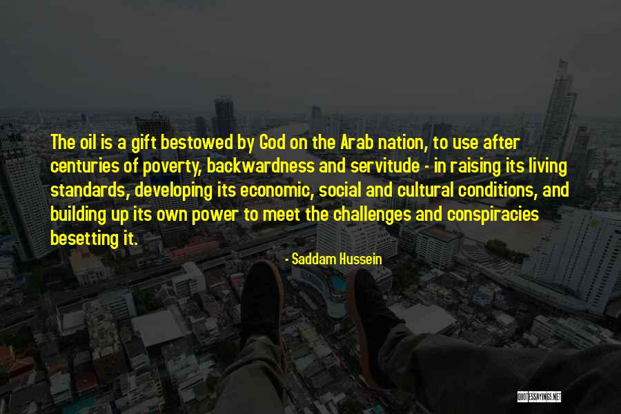 Building A Nation Quotes By Saddam Hussein